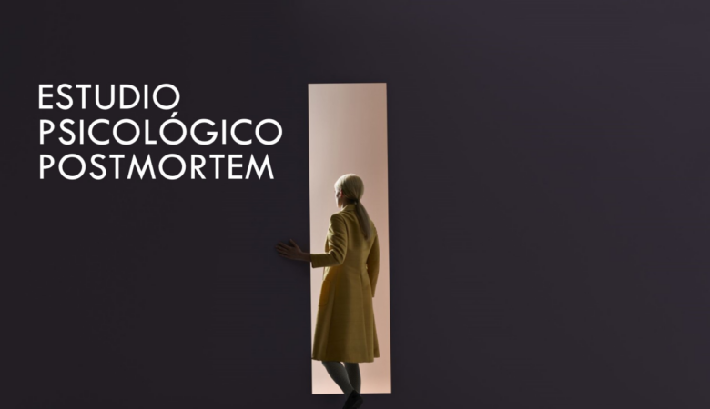 ESTUDIO PSICOLÓGICO POSTMORTEM