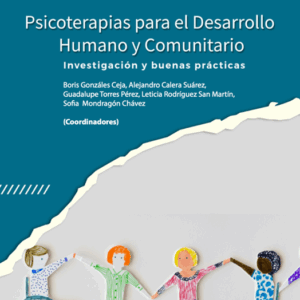 PSICOTERAPIAS PARA EL DESARROLLO HUMANO Y COMUNITARIO
